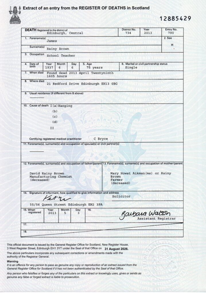 James Rainy Brown's Death Certificate showing place of death, reported widely in the media as 'his home', at 21 Redford Drive, Edinburgh EH13 0BG.